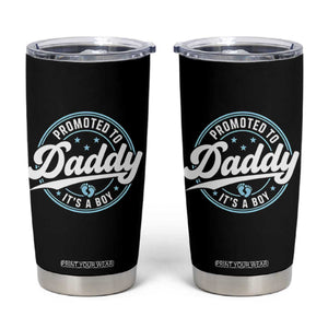 Promoted To Daddy It's A Boy Tumbler Cup Funny Pregnancy Reveal TS14 Black Print Your Wear