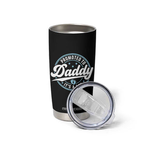 Promoted To Daddy It's A Boy Tumbler Cup Funny Pregnancy Reveal TS14 Print Your Wear