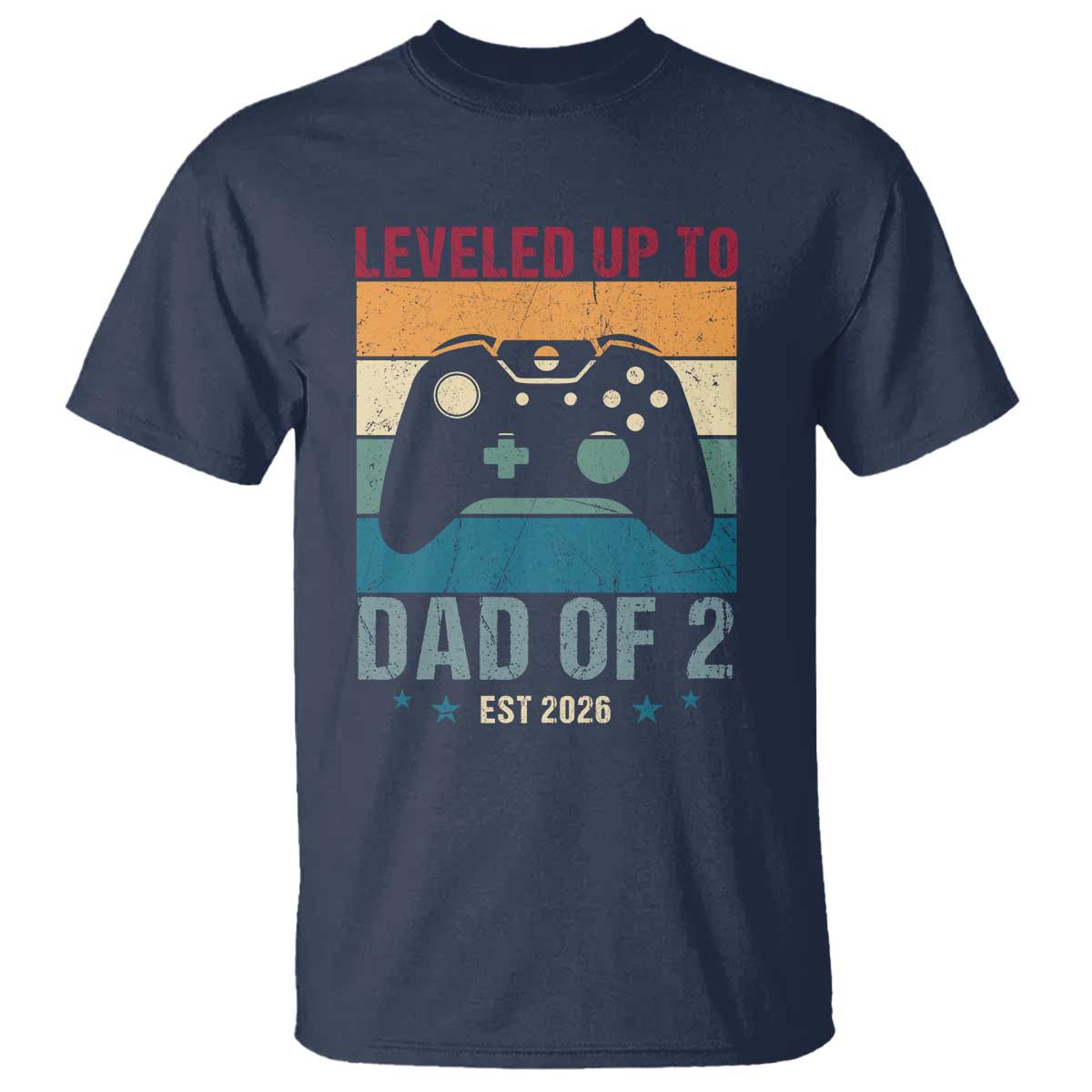 Dad Level Unlocked T Shirt Funny New Dad Gaming Father's Day Gift TS14 Navy Print Your Wear