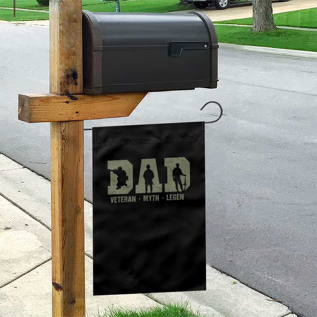 Dad Veteran Myth Legend Dad Military Father Gift Garden Flag TS14 Print Your Wear