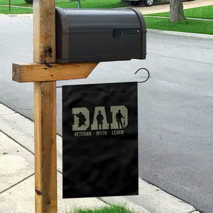 Dad Veteran Myth Legend Dad Military Father Gift Garden Flag TS14 Print Your Wear