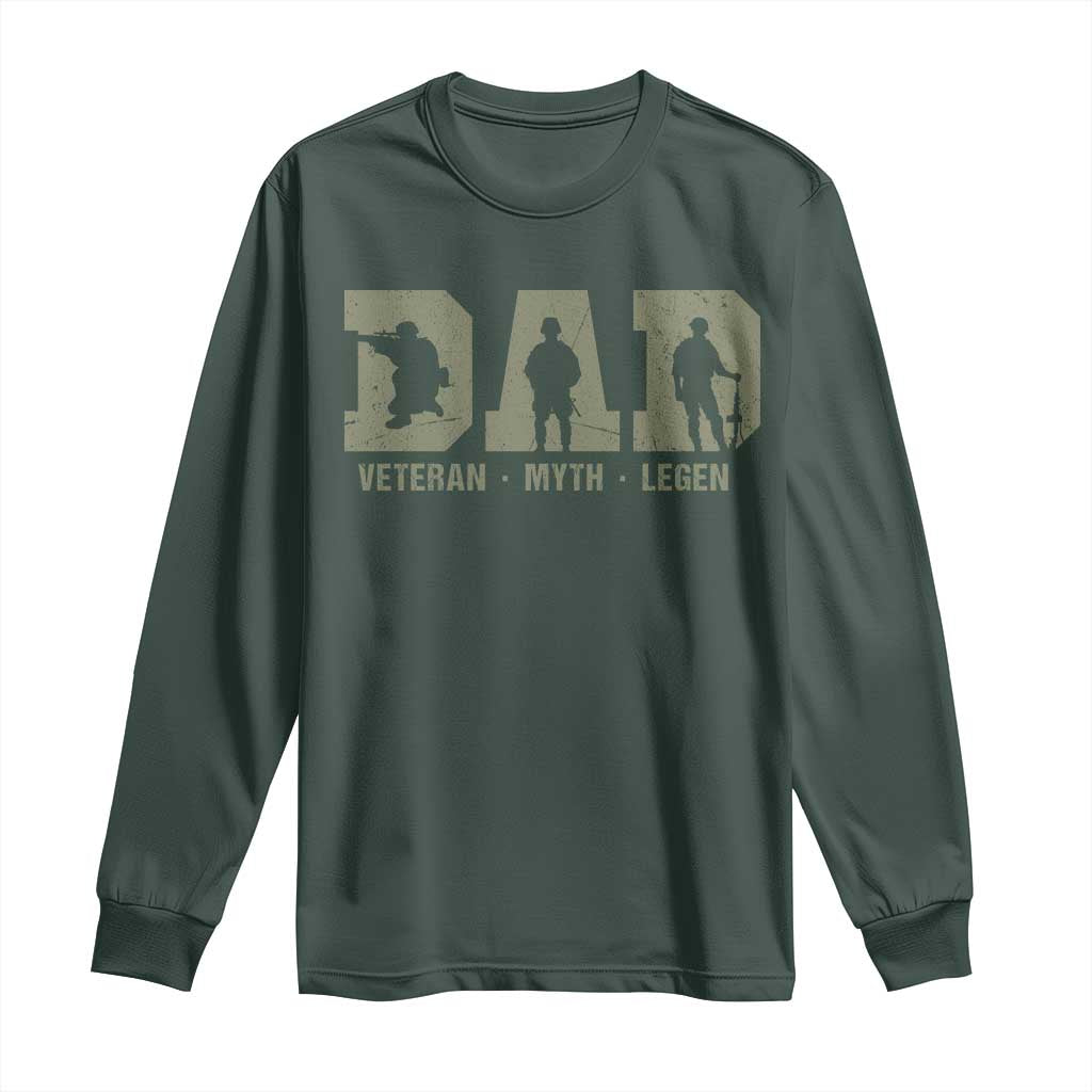 Dad Veteran Myth Legend Dad Military Father Gift Long Sleeve Shirt TS14 Dark Forest Green Print Your Wear