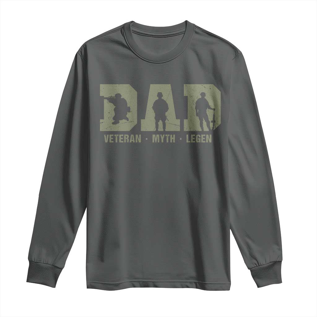 Dad Veteran Myth Legend Dad Military Father Gift Long Sleeve Shirt TS14 Dark Heather Print Your Wear