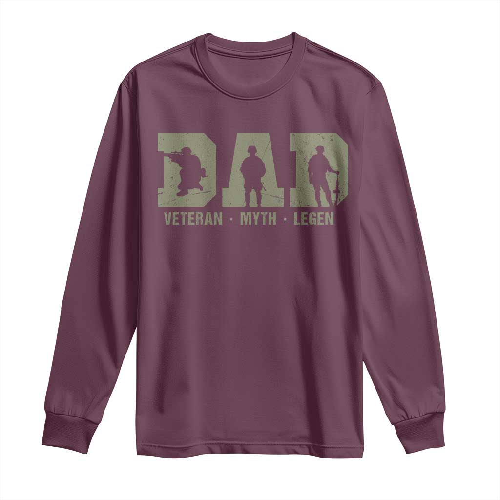 Dad Veteran Myth Legend Dad Military Father Gift Long Sleeve Shirt TS14 Maroon Print Your Wear