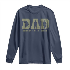 Dad Veteran Myth Legend Dad Military Father Gift Long Sleeve Shirt TS14 Navy Print Your Wear