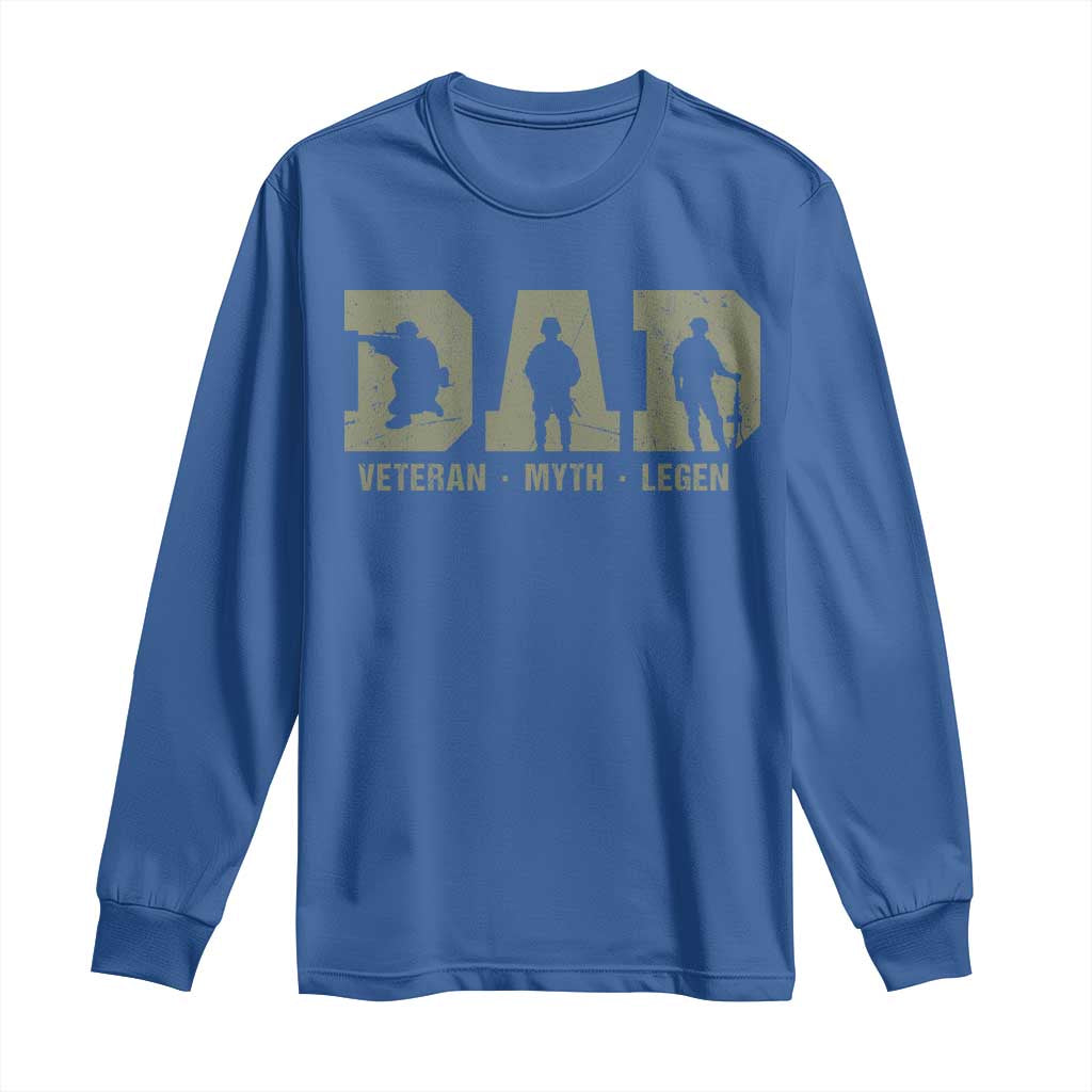 Dad Veteran Myth Legend Dad Military Father Gift Long Sleeve Shirt TS14 Royal Blue Print Your Wear