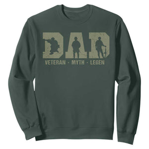 Dad Veteran Myth Legend Dad Military Father Gift Sweatshirt TS14 Dark Forest Green Print Your Wear