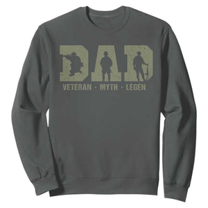 Dad Veteran Myth Legend Dad Military Father Gift Sweatshirt TS14 Dark Heather Print Your Wear
