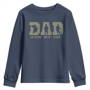 Dad Veteran Myth Legend Dad Military Father Gift Youth Sweatshirt TS14 Navy Print Your Wear