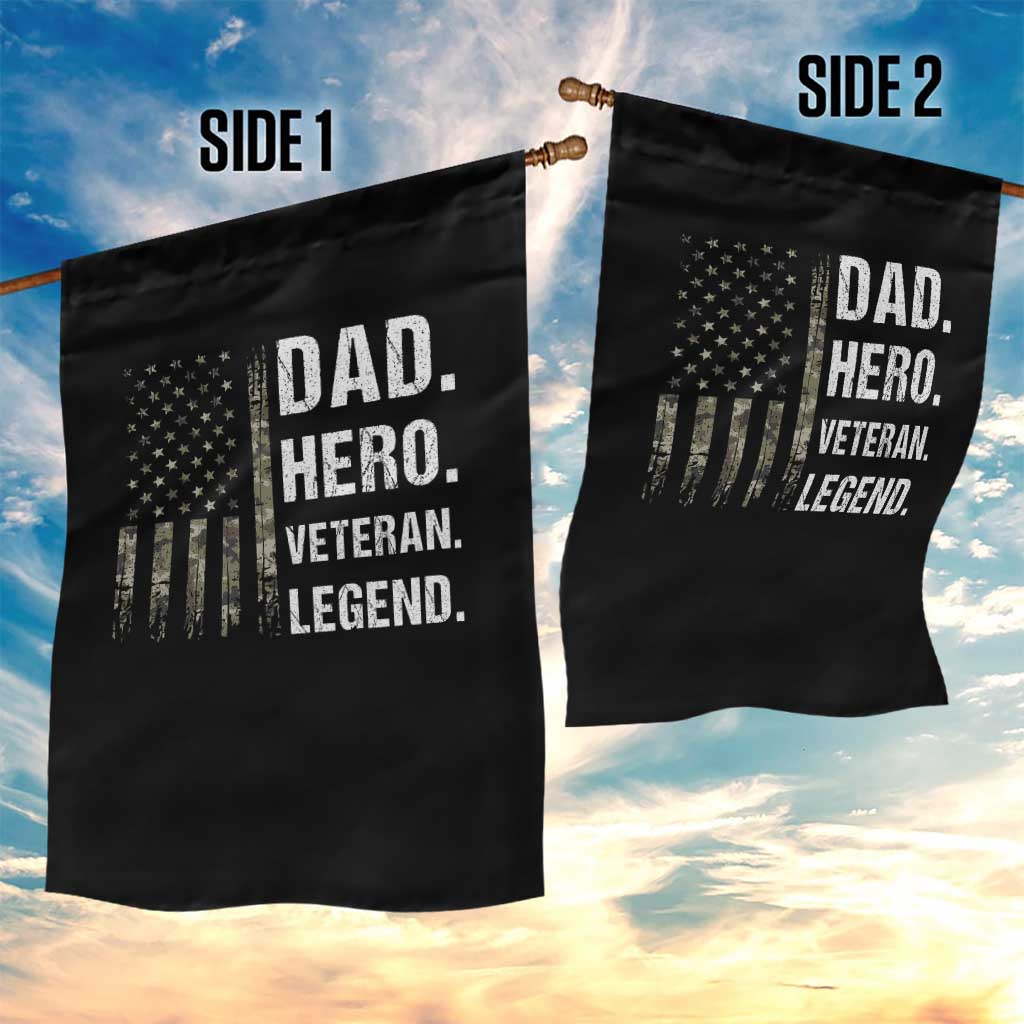 Dad Hero Veteran Legend Camouflage Father's Day Garden Flag TS14 Print Your Wear