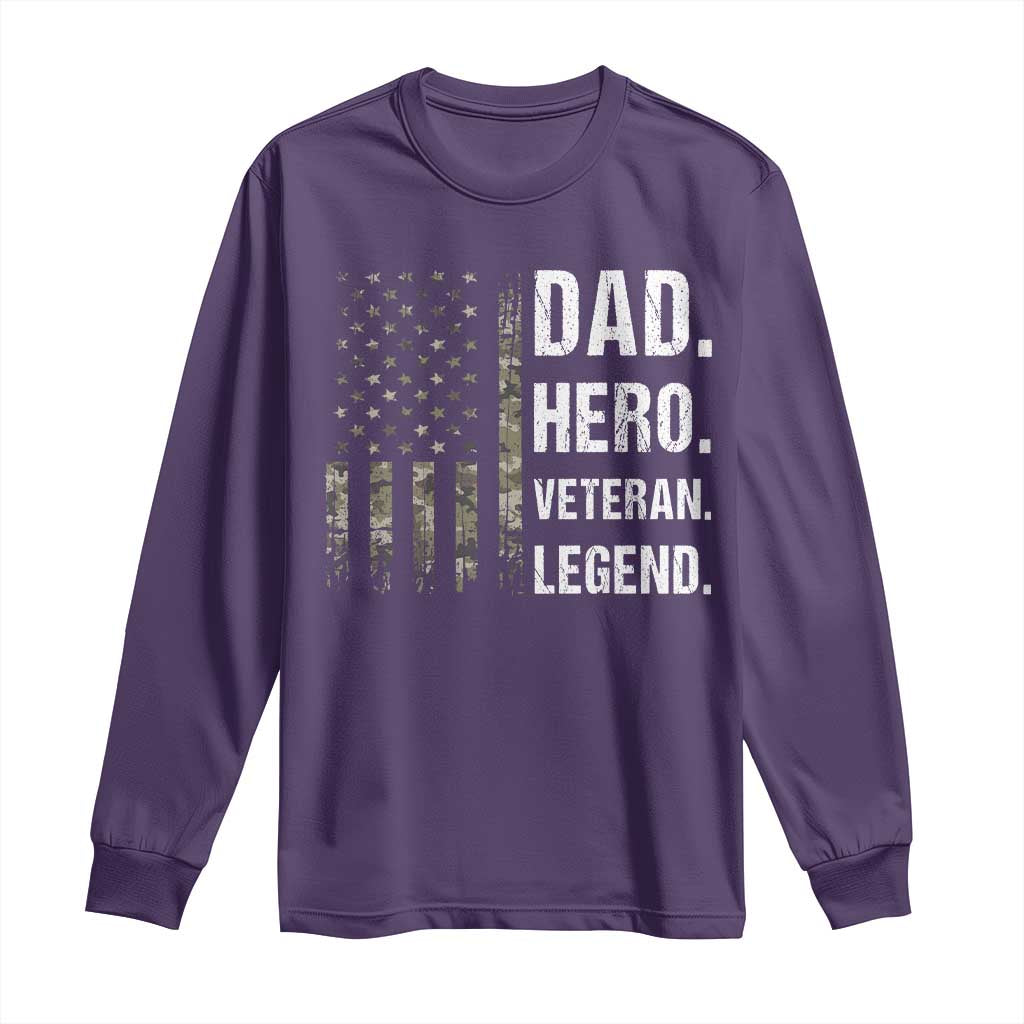 Dad Hero Veteran Legend Camouflage Father's Day Long Sleeve Shirt TS14 Purple Print Your Wear