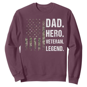 Dad Hero Veteran Legend Camouflage Father's Day Sweatshirt TS14 Maroon Print Your Wear