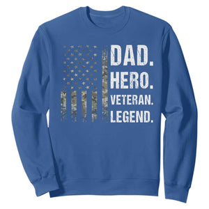 Dad Hero Veteran Legend Camouflage Father's Day Sweatshirt TS14 Royal Blue Print Your Wear