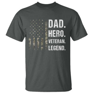 Dad Hero Veteran Legend Camouflage Father's Day T Shirt TS14 Dark Heather Print Your Wear