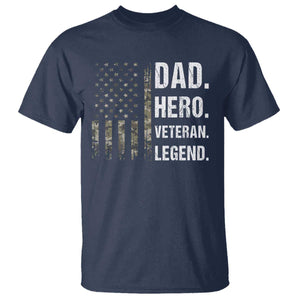 Dad Hero Veteran Legend Camouflage Father's Day T Shirt TS14 Navy Print Your Wear