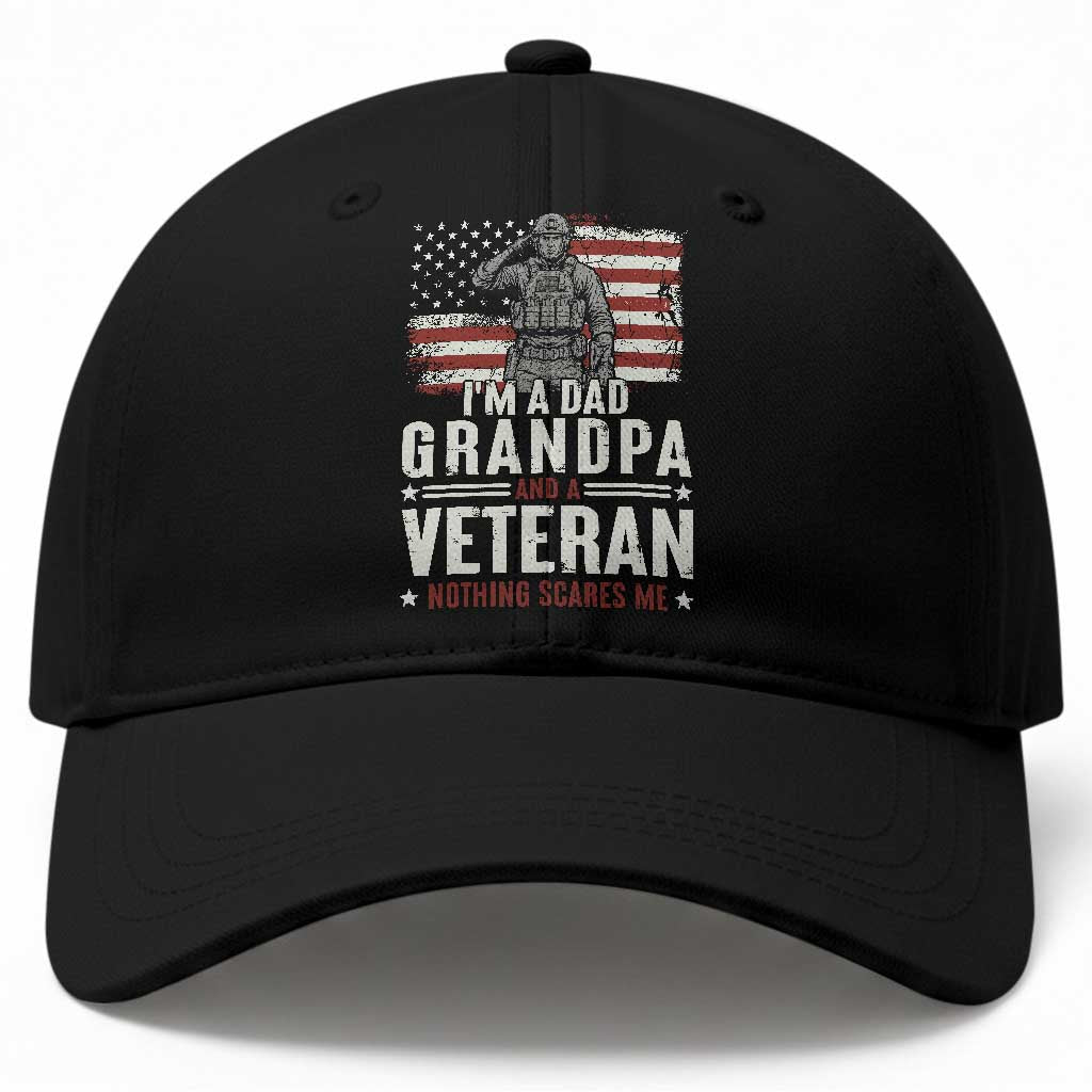 I'm A Dad Grandpa and Veteran Nothing Scares Me Baseball Cap Funny Veteran Dad Grandpa Humor TS14 Print Your Wear