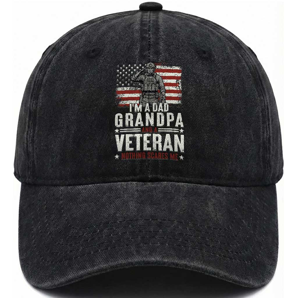 I'm A Dad Grandpa and Veteran Nothing Scares Me Washed Cotton Baseball Cap Funny Veteran Dad Grandpa Humor TS14 Print Your Wear