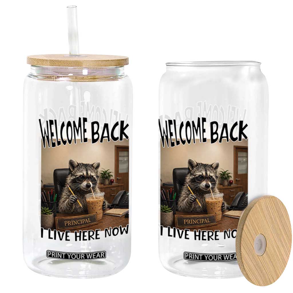 Funny Raccoon School Principal Glass Can Welcom Back To School TS14 Print Your Wear