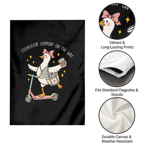 Counselor Support On The Way Garden Flag Silly Goose School Counselor TS14 Print Your Wear