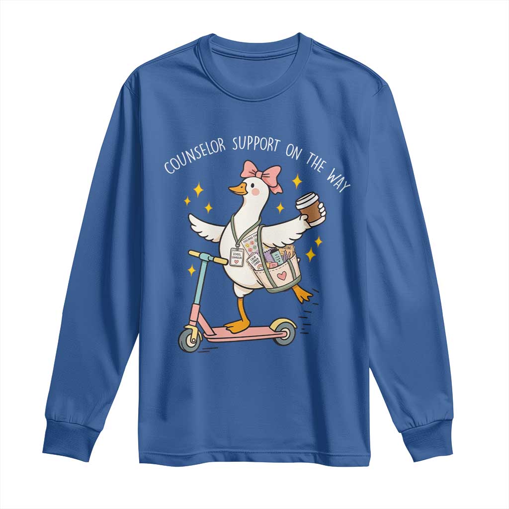 Counselor Support On The Way Long Sleeve Shirt Silly Goose School Counselor TS14 Royal Blue Print Your Wear