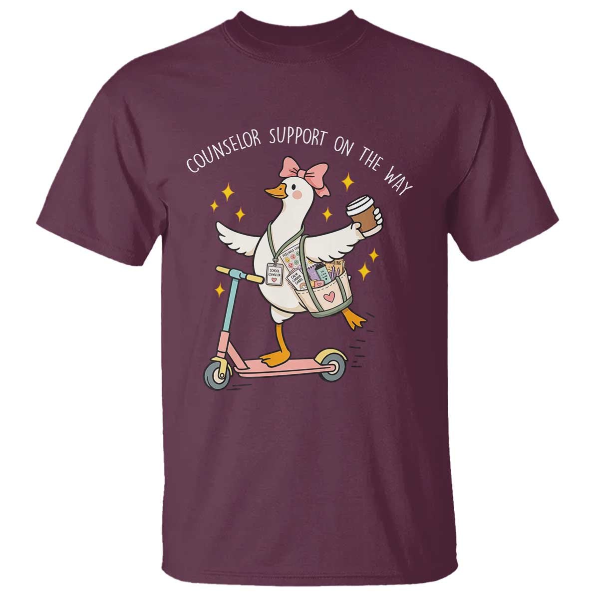 Counselor Support On The Way T Shirt Silly Goose School Counselor TS14 Maroon Print Your Wear