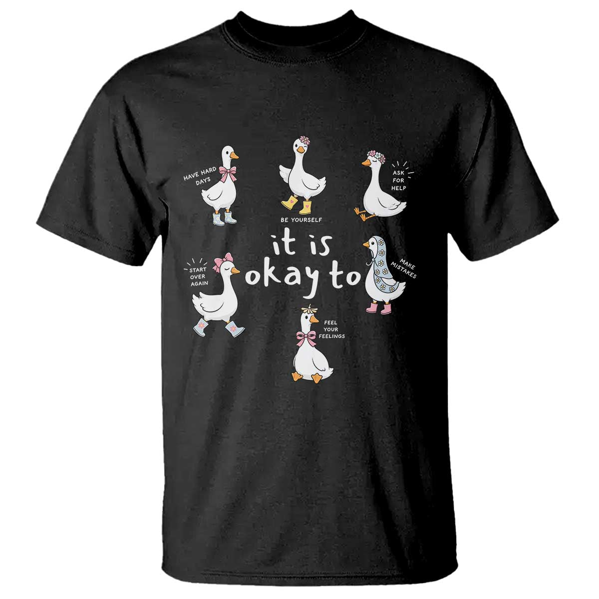 Silly Goose It is Okay to Mental Health T Shirt Counselor Special Education TS14 Black Print Your Wear