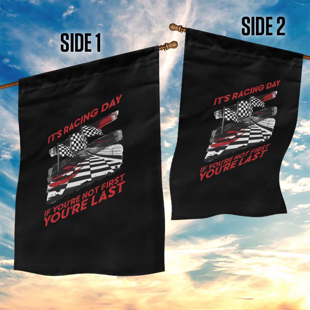 Funny Racing Car Flag Garden Flag It Is Racing Day TS14 Print Your Wear
