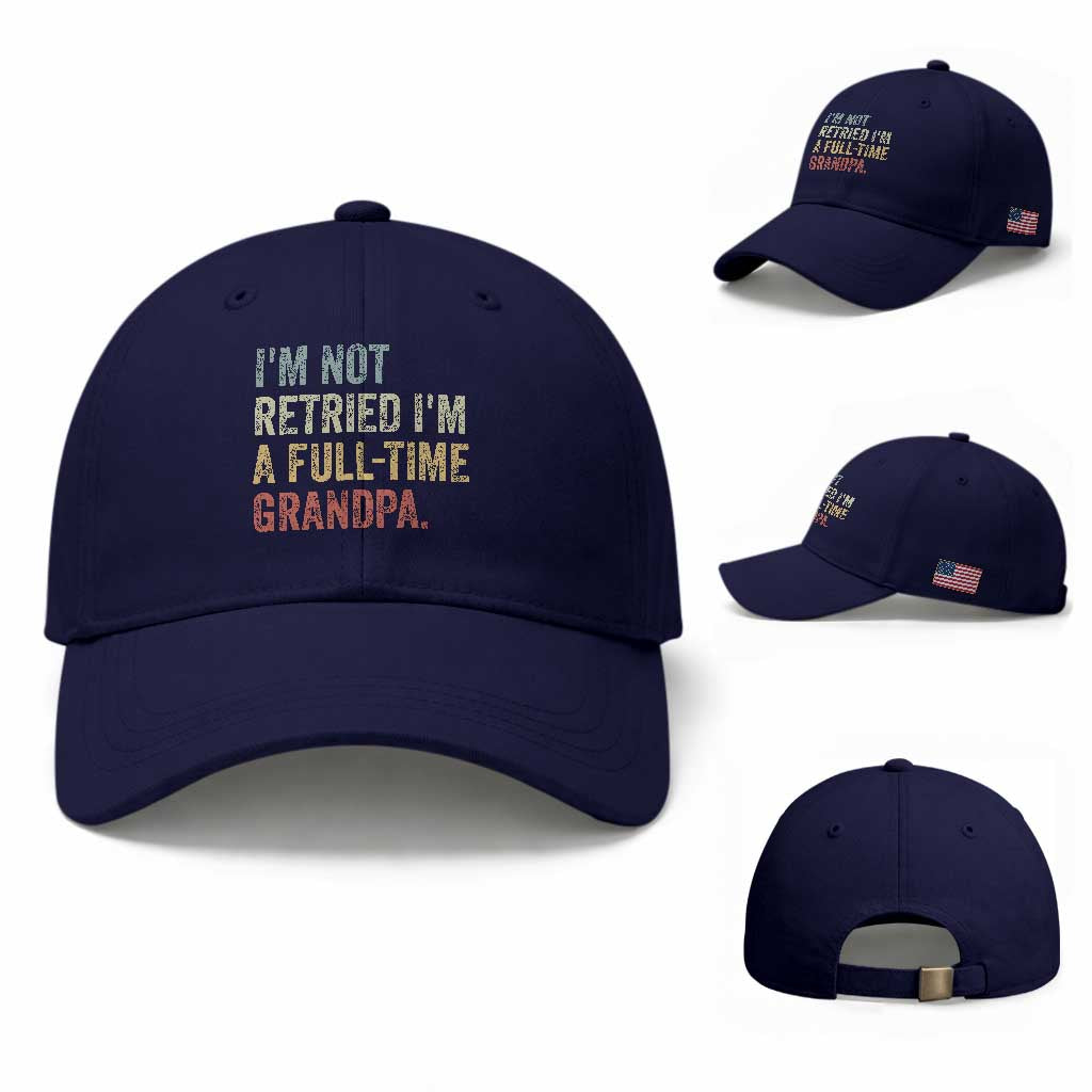 I'm Not Retired I'm a Professional Grandpa Baseball Cap Funny Retirement