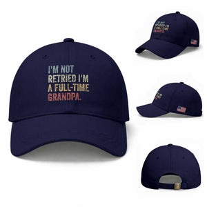 I'm Not Retired I'm a Professional Grandpa Baseball Cap Funny Retirement