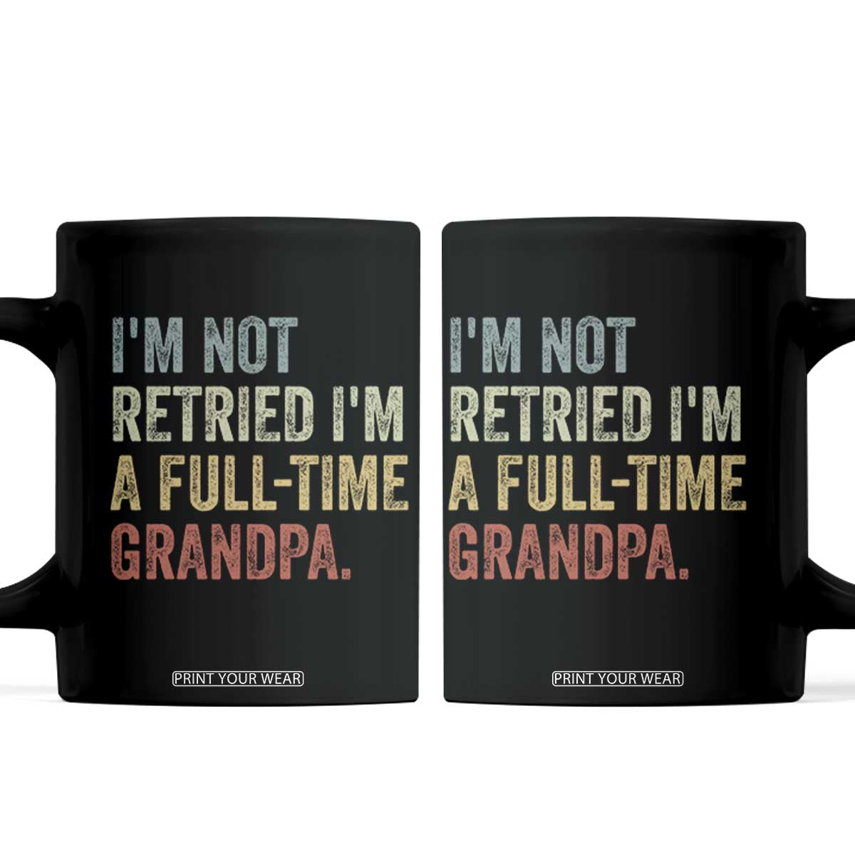 I'm Not Retired I'm a Professional Grandpa Coffee Mug Funny Retirement