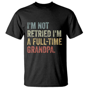 I'm Not Retired I'm a Professional Grandpa T Shirt Funny Retirement