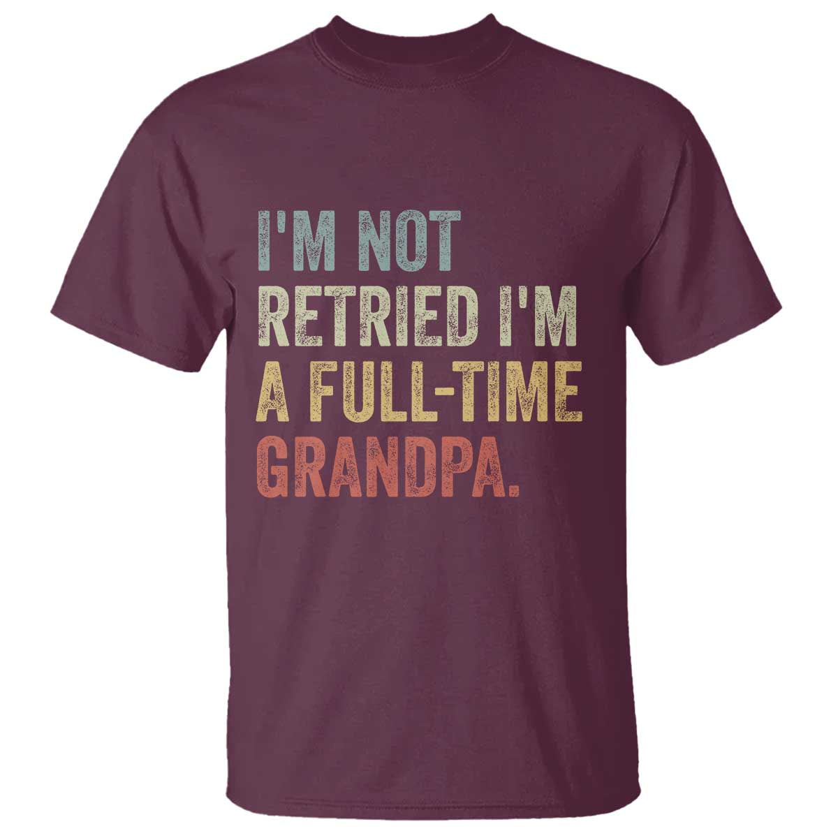 I'm Not Retired I'm a Professional Grandpa T Shirt Funny Retirement