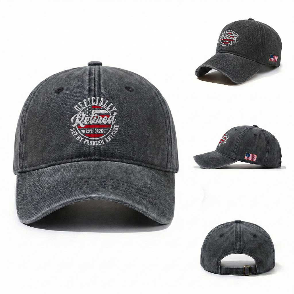 Retired 2026 Not My Problem Anymore US Flag Retirement Washed Cotton Baseball Cap