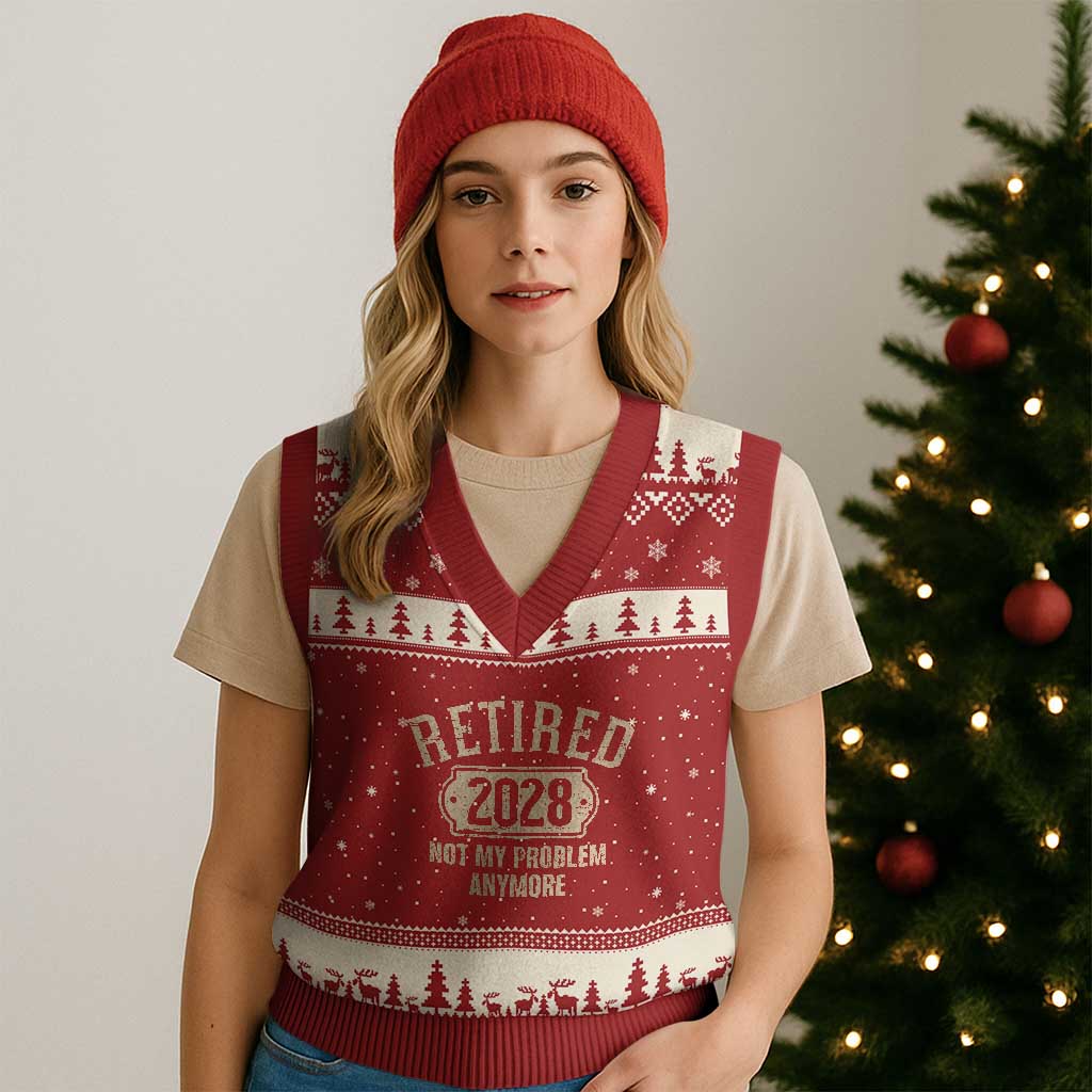 Retired 2028 Not My Problem Anymore V-Neck Knit Sweater Vest Funny Joke Humour