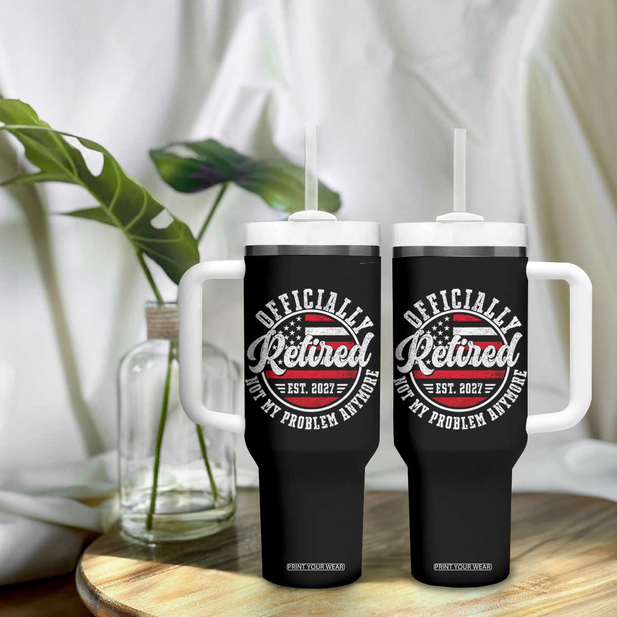 Retired 2027 Not My Problem Anymore US Flag Retirement Tumbler With Handle