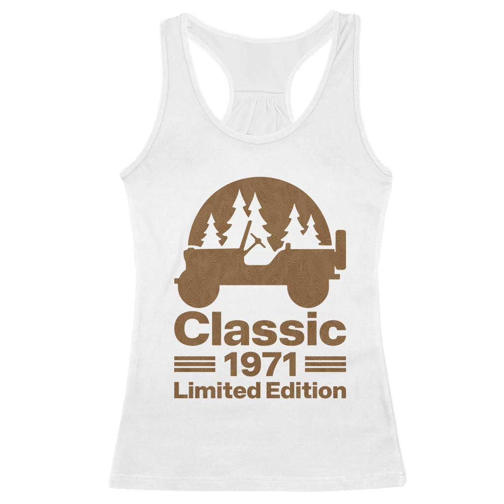 55th Birthday 1971 Limited Edition WWII Military Utility Vehicle Racerback Tank Top