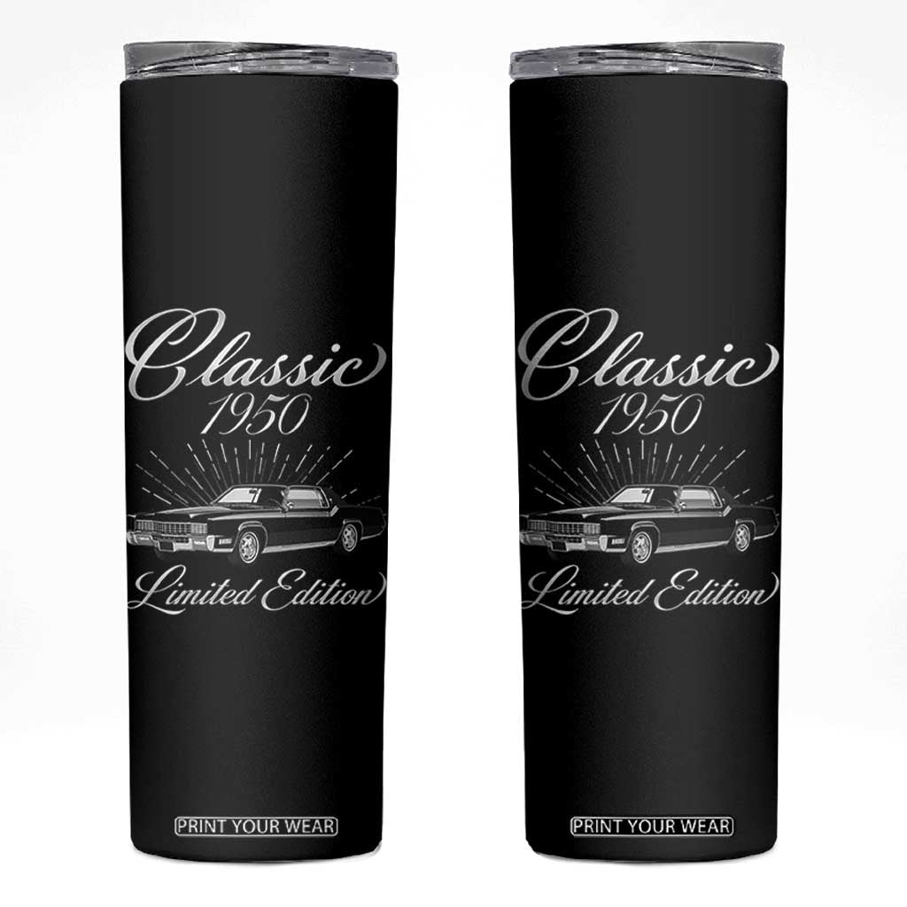 76th Birthday 1950 Limited Edition Skinny Tumbler Vintage Classic American Luxury Car