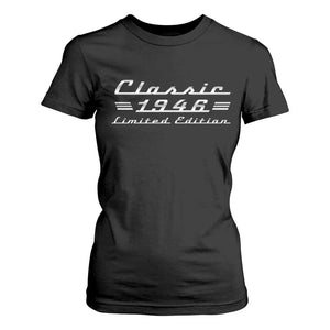 80th Birthday 1946 Limited Edition Classic Car T Shirt For Women