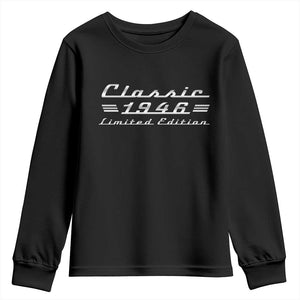 80th Birthday 1946 Limited Edition Classic Car Youth Sweatshirt