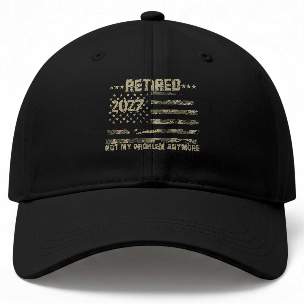 Retired 2027 Not My Problem Anymore Baseball Cap Camo American Flag USA Military Tactical Camouflage Retirement