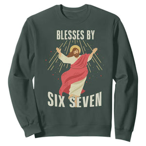 Christian 67 Meme Sweatshirt Blesses By Six Seven Funny TS14 Dark Forest Green Print Your Wear