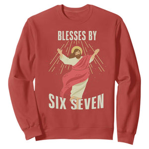 Christian 67 Meme Sweatshirt Blesses By Six Seven Funny TS14 Red Print Your Wear