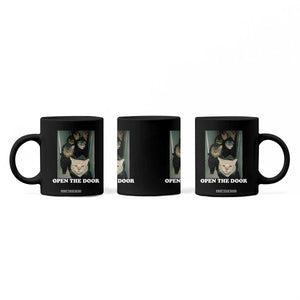 Open The Door Cats Lover Coffee Mug Funny Cat Gang Sarcastic Meme TS14 Print Your Wear