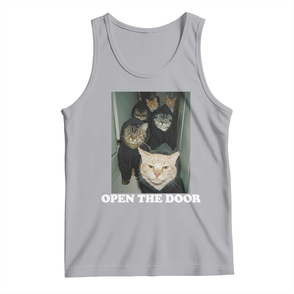 Open The Door Cats Lover Tank Top Funny Cat Gang Sarcastic Meme TS14 Athletic Heather Print Your Wear