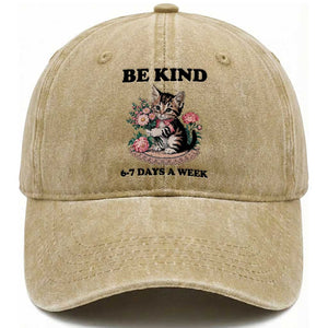Be Kind 6 7 Days a Week Washed Cotton Baseball Cap Funny Six Seven Cat Teacher Meme TS14 Washed Cap Universal Fit Khaki Print Your Wear