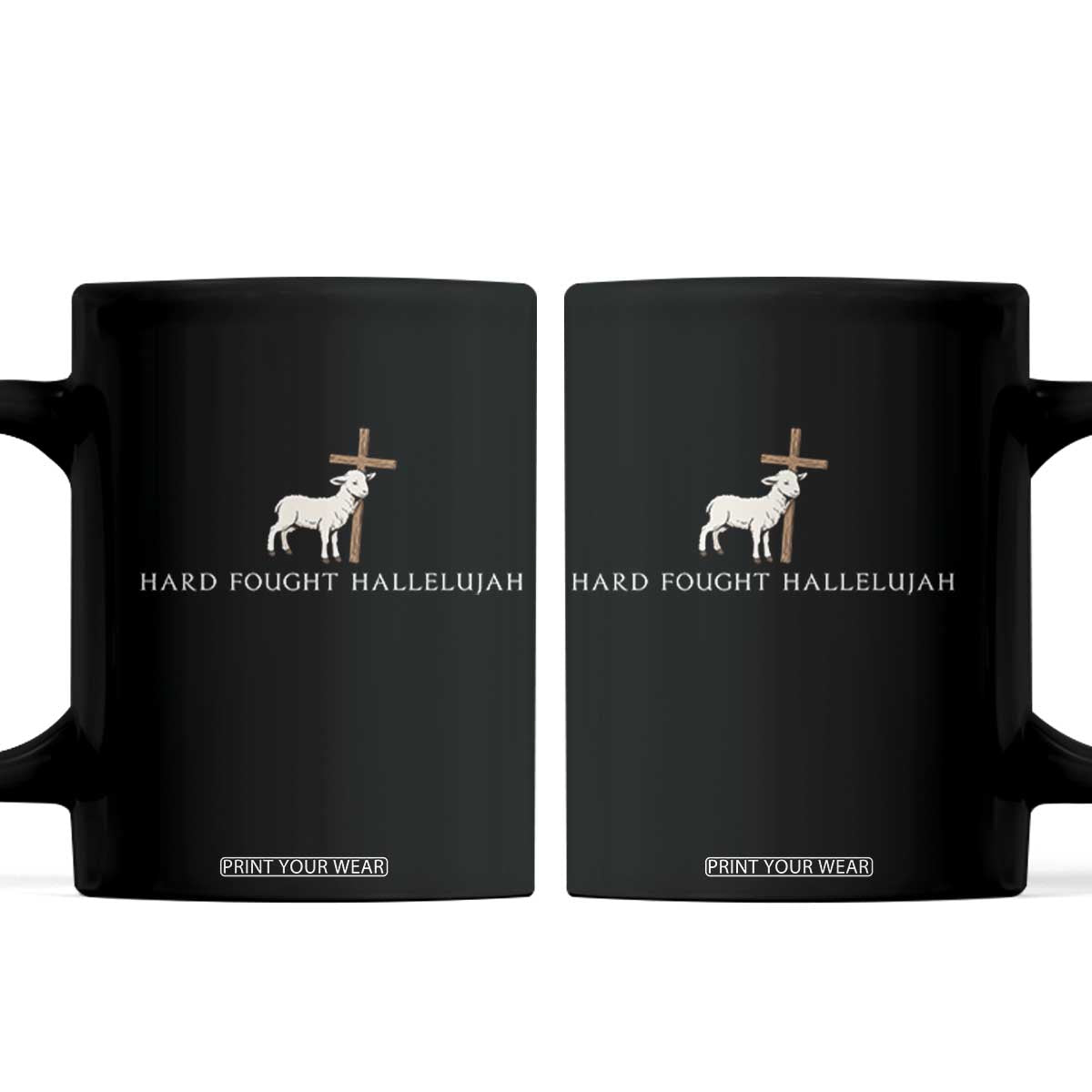 Hard Fought Hallelujah Coffee Mug Christian Bible Verse Faith TS14 Black Print Your Wear