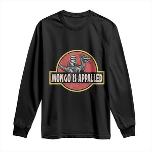 Retro Mongo is Appalled Long Sleeve Shirt Princess Cat Riding Dinosaur Book Lover TS14 Black Print Your Wear
