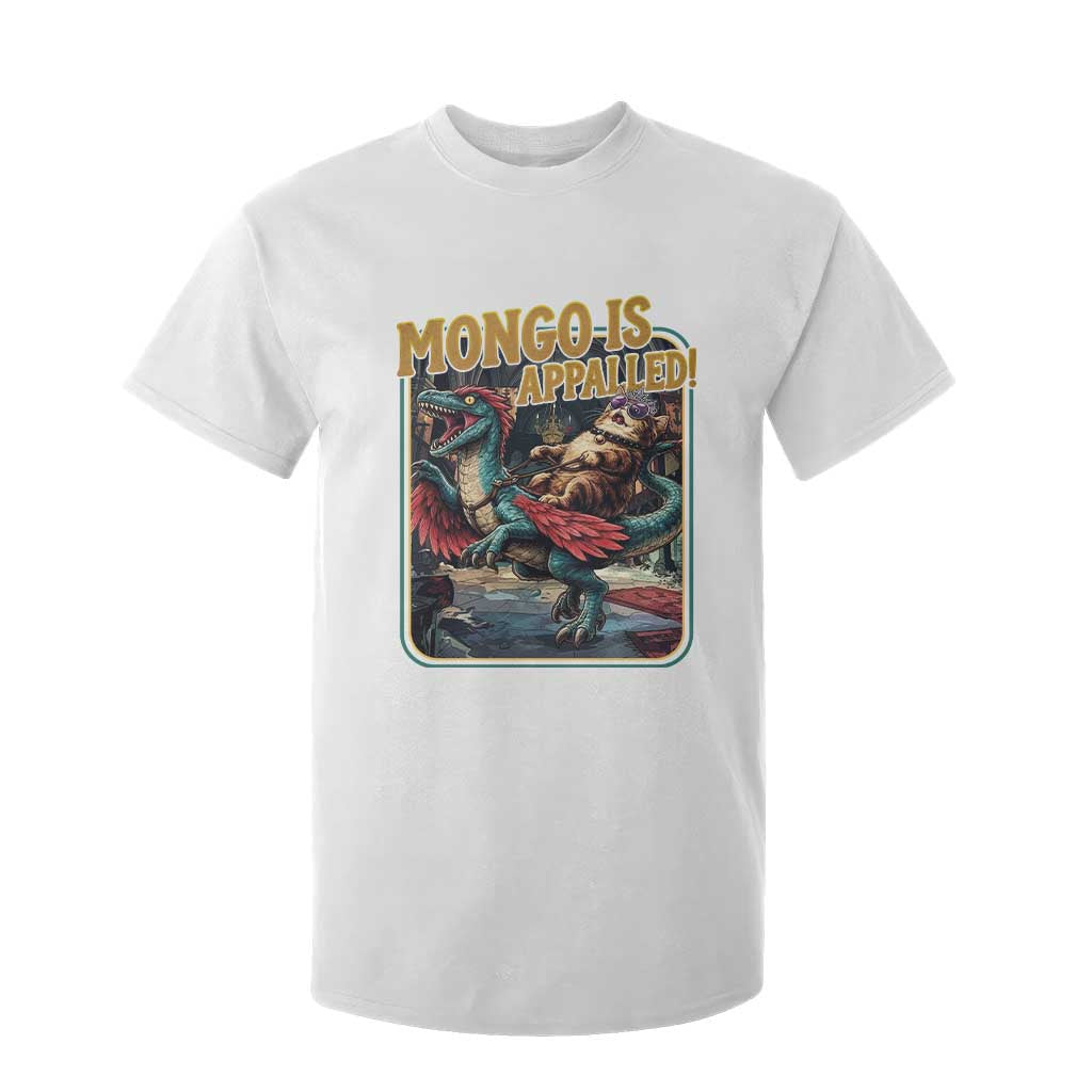 Mongo is Appalled T Shirt For Kid Vintage Princess Cat Riding Dinosaur Sci-Fi Book Lover TS14 White Print Your Wear