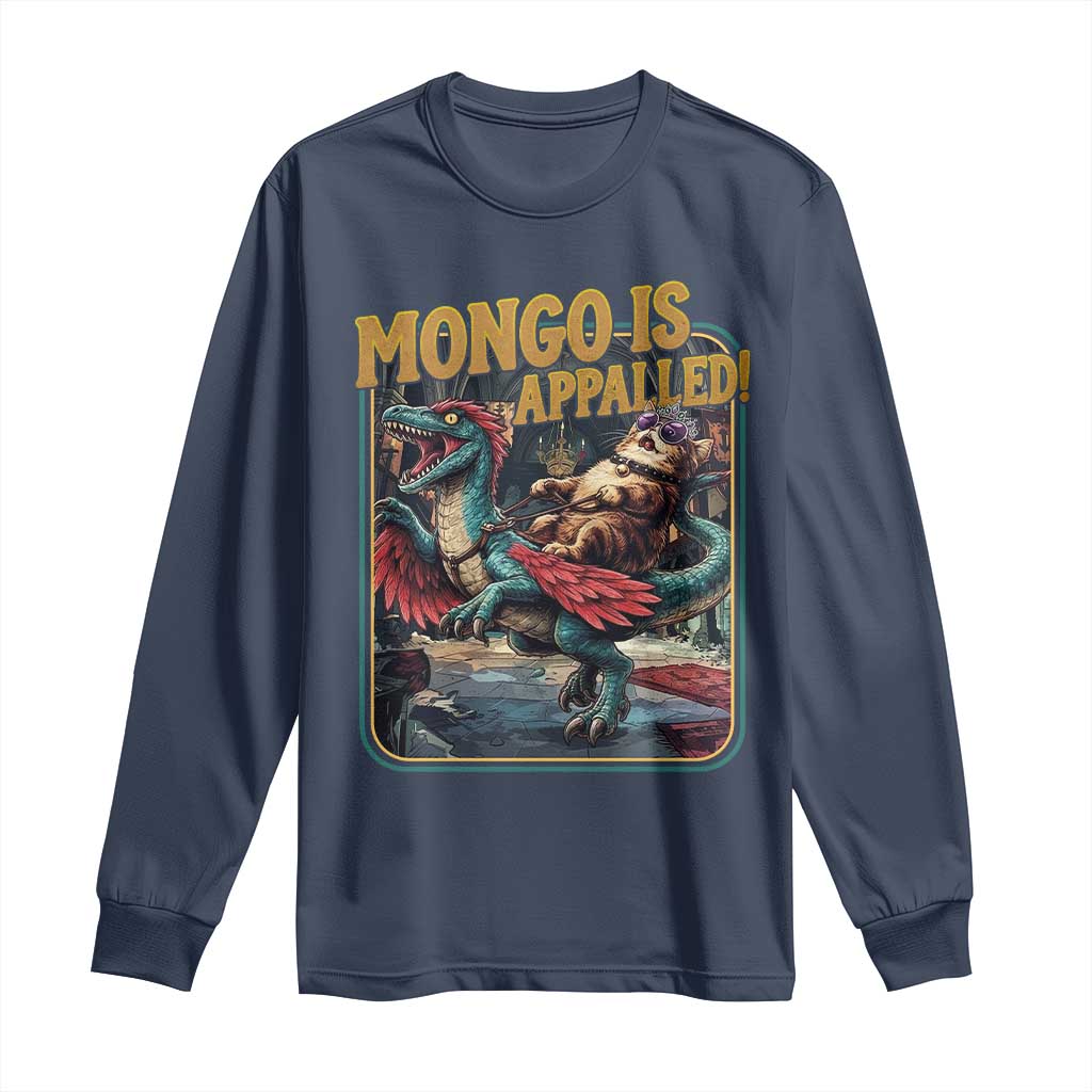 Mongo is Appalled Long Sleeve Shirt Vintage Princess Cat Riding Dinosaur Sci-Fi Book Lover TS14 Navy Print Your Wear