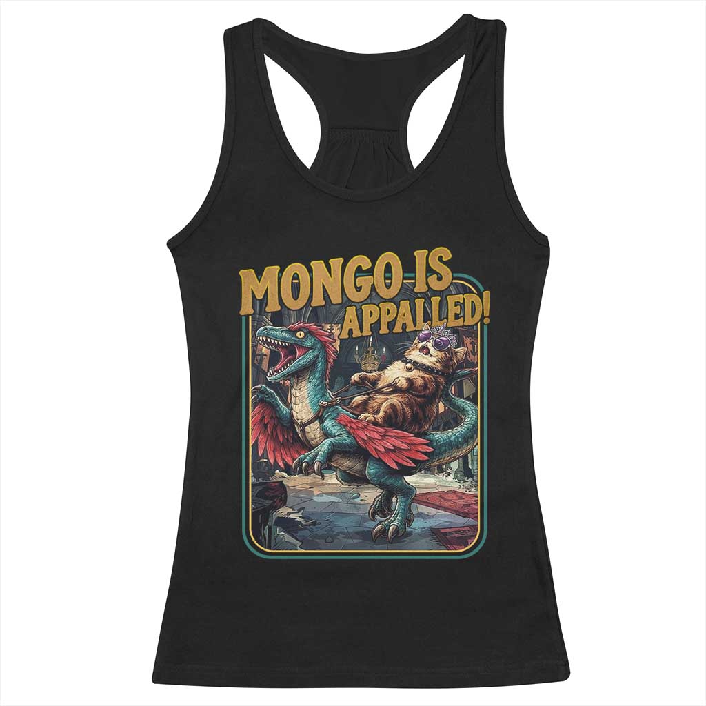 Mongo is Appalled Racerback Tank Top Vintage Princess Cat Riding Dinosaur Sci-Fi Book Lover TS14 Black Print Your Wear